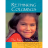 Rethinking Columbus: The Next 500 Years