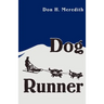 Dog Runner