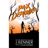Pax Demonica: Trials of a Demon-Hunting Soccer Mom