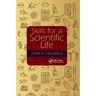 Skills for a Scientific Life