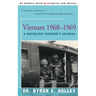 Vietnam 1968-1969: A Battalion Surgeon's Journal