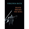 Death Breaks the Ring: (A Michael Dundas Mystery)
