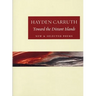 Toward the Distant Islands: New and Selected Poems