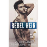 Rebel Heir: Book One