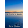 A Warrior of Words