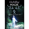 Unfolding Magik: Learning to channel the power within