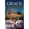 Grace: God's Enduring Gift for All Seasons