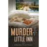 Murder at the Little Inn: A Rose Blair Murder Mystery