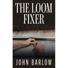 The Loom Fixer