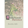 Revolutionary Patience