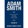 Adam Smith: Essays on Adam Smith: Adam Smith and the Alleged French Connection