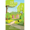 Death Throws a Bouquet: A Rev and Rye Mystery