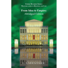 From Idea to Empire: Abridged Edition