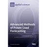Advanced Methods of Power Load Forecasting