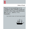 Report of proceedings on a voyage to the northern ports of China in the ship Lord Amherst. [By H. H. L. and C. F. A. Gutzlaff.]