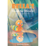 Bella's Beautiful Miracle: A Caterpillar's Journey