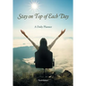Stay on Top of Each Day. A Daily Planner.