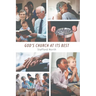 God's Church at Its Best