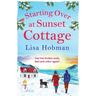 Starting Over At Sunset Cottage