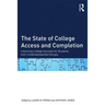 The State of College Access and Completion: Improving College Success for Students from Underrepresented Groups