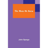 The Marx He Knew