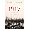 1917: War, Peace, and Revolution