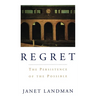 Regret: The Persistence of the Possible