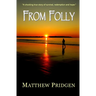 From Folly