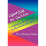 Opening the Third Eye