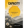 Capacity Journal Understanding My Limits