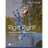 Rig it Right!: Maya Animation Rigging Concepts
