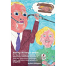 Eating Hillary's Brain...: Or, how a courageous, astute, kind and driven statesman acquired a taste for conscience-challenged hyper-capitalist ba