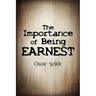 The Importance Of Being Earnest