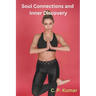 Soul Connections and Inner Discovery