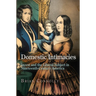 Domestic Intimacies: Incest and the Liberal Subject in Nineteenth-Century America