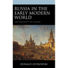 Russia in the Early Modern World: The Continuity of Change