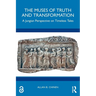 The Muses of Truth and Transformation: A Jungian Perspective on Timeless Tales