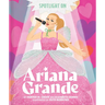 Spotlight on Ariana Grande