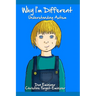 Why I'm Different: Understanding Autism
