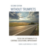 Without Trumpets: Focus on Sustainability to Continue Educational Improvement