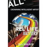All Life Matters