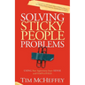 Solving Sticky People Problems: Using Your Supervisory Inner Sense with Employees