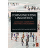 Communicating Linguistics: Language, Community and Public Engagement