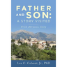 Father and Son: A Story Visited: From Abruzzo, Italy