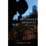 Bittersweet Memories of Last Spring