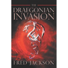 The Draegonian Invasion