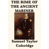 The Rime of the Ancient Mariner