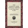 The Conflict Over Judicial Powers in the United States to 1870 [1909]
