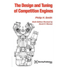 The Design and Tuning of Competition Engines