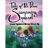 Liam Squirrel Never Gives Up: Tale 3